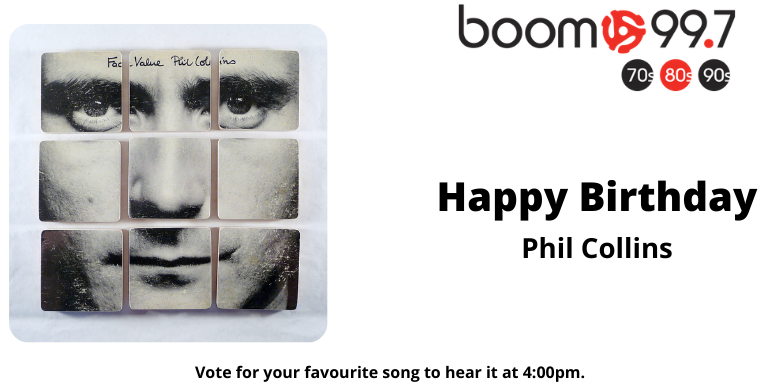 boom 99.7 | Happy Birthday Phil Collins