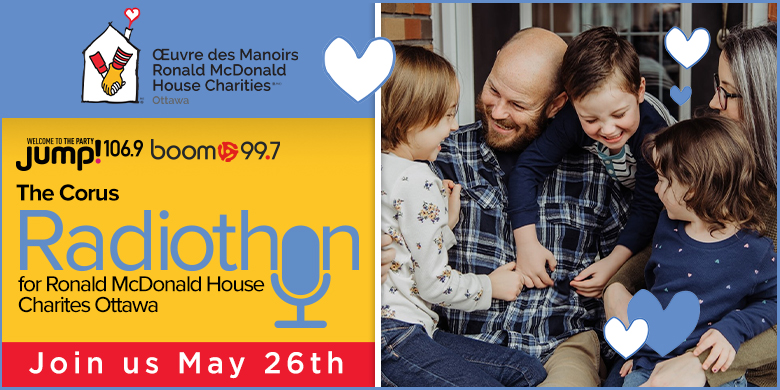 Corus Radiothon for Ronald McDonald House Charities Ottawa